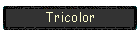 Tricolor