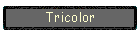 Tricolor